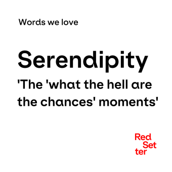 words we love serendipity