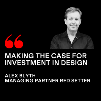 Making the case for investment in design