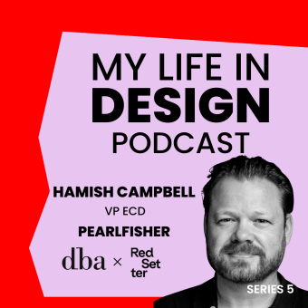 Hamish Campbell Pearlfisher talks to Claire Blyth, founder of Red Setter, PR for brand design agencies