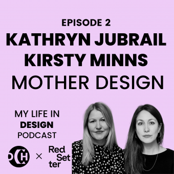 My Life in Design Podcast Mother Design