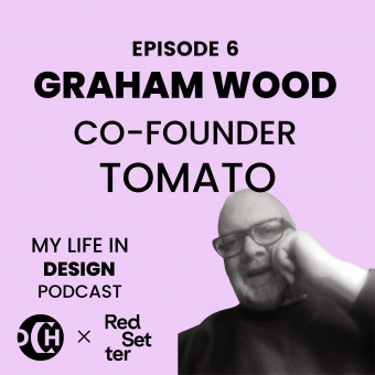 Graham Wood My Life in Design Podcast