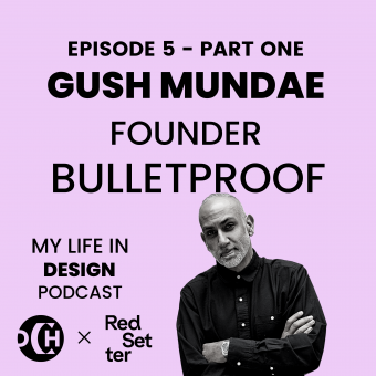 Gush Mundae Bulletproof 'My Life in Design' podcast
